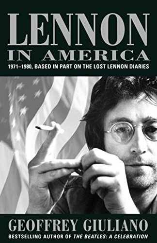 Lennon in America: 1971-1980 – Hardcover, by Giuliano Geoffrey – Very Good u