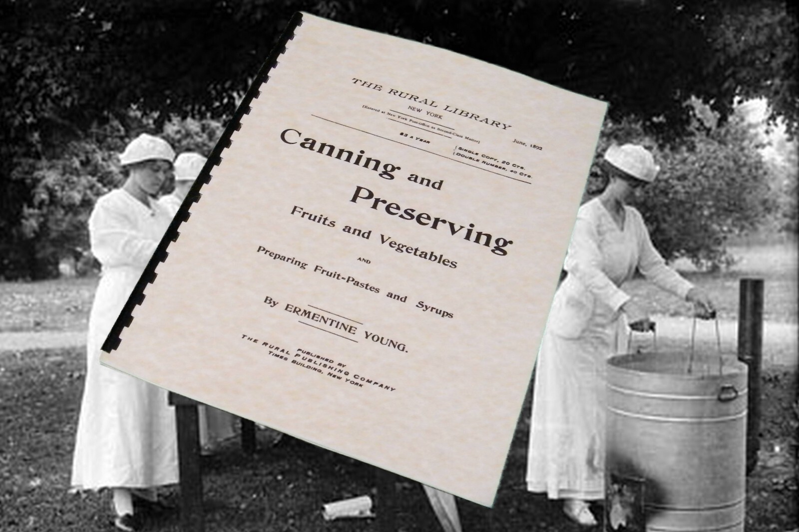 Canning And Preserving Fruits & Vegetables 1892 (36 Pages)