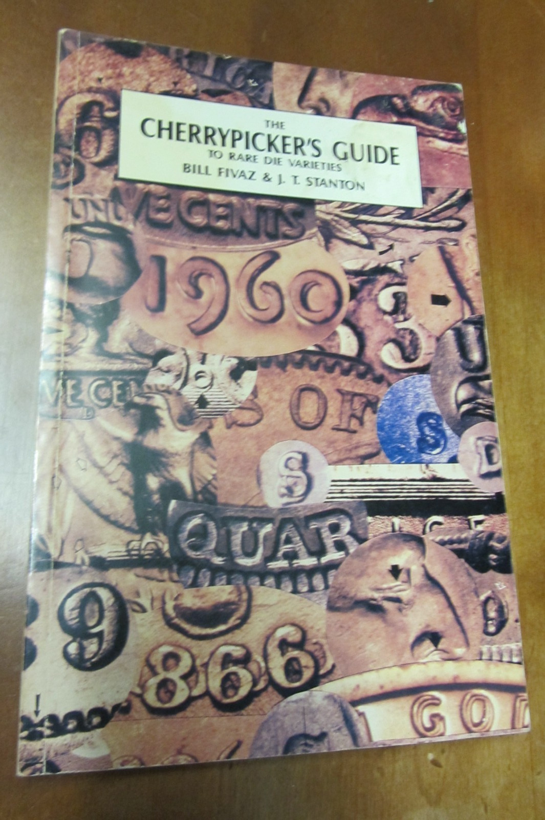 Cherrypicker’s Guide to Rare Varities 1990 1st Fivaz Stanton signed coins errors