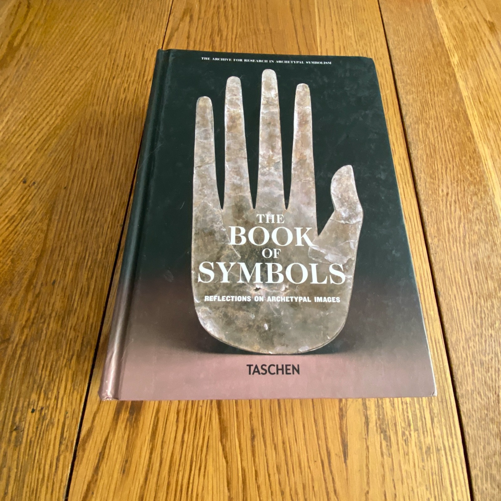 The Book of Symbols: Reflections on Archetypal Images Taschen Hardcover