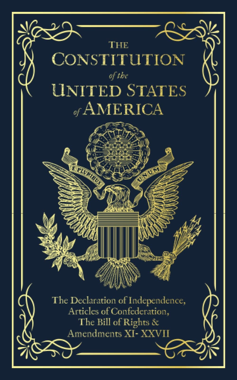 The Constitution of the United States America: Declaration of…