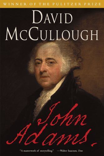 John Adams by David McCullough (2002, Trade Paperback, Reprint)