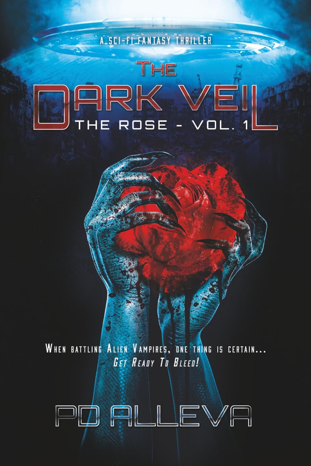 The Rose Vol. 1: A Dystopian Science Fiction Thriller (The Dark Veil)